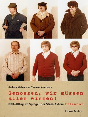 cover image of Genossen, wir müssen alles wissen!